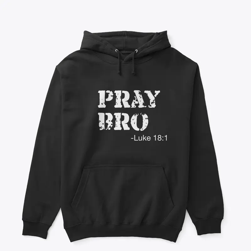 Pray Bro Apparel